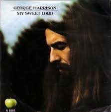 My sweet Lord - George Harrison