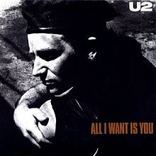 All I want is you – U2