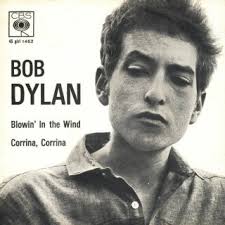 Blowin' in the wind – Bob Dylan