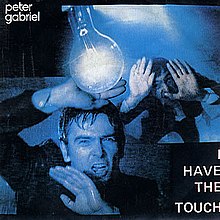 Peter Gabriel - I Have the Touch