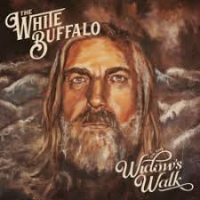 White Buffalo - On The Widow's Walk