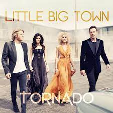 Tornado – Little Big Town