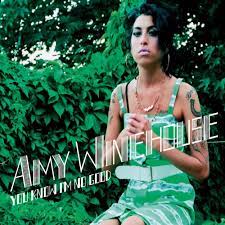 You know I'm no good – Amy Winehouse