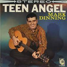 Teen Angel – Mark Dinning