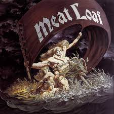 Dead ringer for love – Meat Loaf