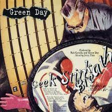 Geek stink breath – Green Day