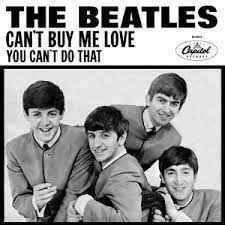 Can’t buy me love – The Beatles
