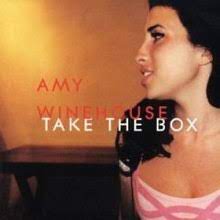 Take the box – Amy Winehouse
