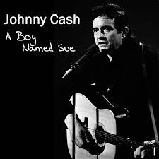 A boy named Sue – Johnny Cash