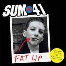 Fat lip – Sum 41