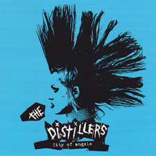 City of angels – The Distillers