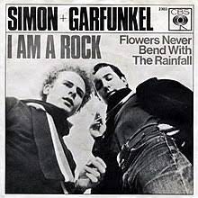 I am a rock – Simon & Garfunkel