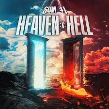 Sum 41 – Heaven x Hell