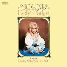 Jolene – Dolly Parton