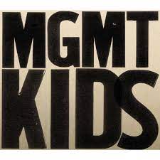 Kids – MGMT