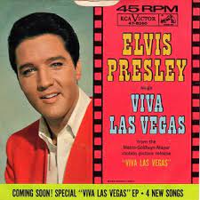 Viva Las Vegas – Elvis Presley