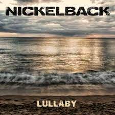 Lullaby – Nickelback