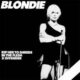 Rip her to shreds – Blondie