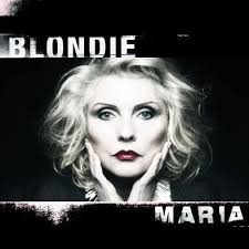 Maria – Blondie