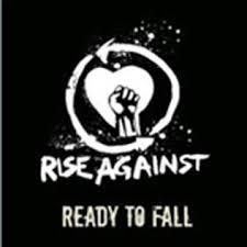 Ready to fall – Rise Against