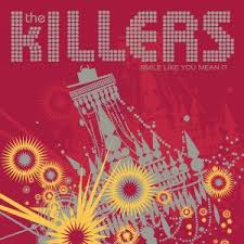 Smile like you mean it – The Killers