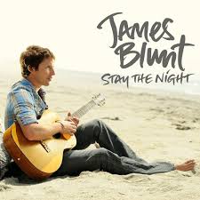Stay the night – James Blunt