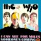 I can see for miles – The Who