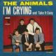 I’m crying – The Animals