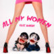 All my women – Falling In Reverse