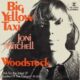 Big Yellow Taxi – Joni Mitchell
