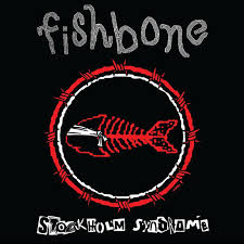 Fishbone - Stockholm Syndrome