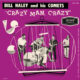 Crazy man crazy – Bill Haley & His Comets