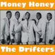Money honey – The Drifters