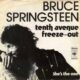 Tenth Avenue freeze-out – Bruce Springsteen