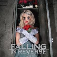 The drug in me is you – Falling In Reverse