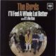 I'll feel a whole lot better – The Byrds