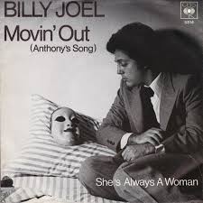 Movin' out (Anthony's song) – Billy Joel