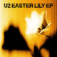 U2, Easter Lily