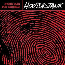 Hoobastank, Every Man for Himself