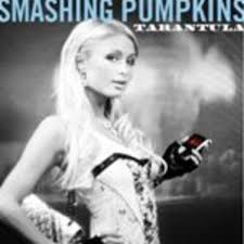 Tarantula – The Smashing Pumpkins