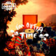 I'm outta time – Oasis