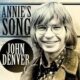 Annie's song – John Denver